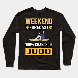 Weekend Forecast Judo Long Sleeve T-Shirt